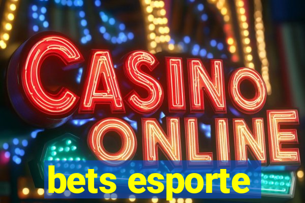 bets esporte